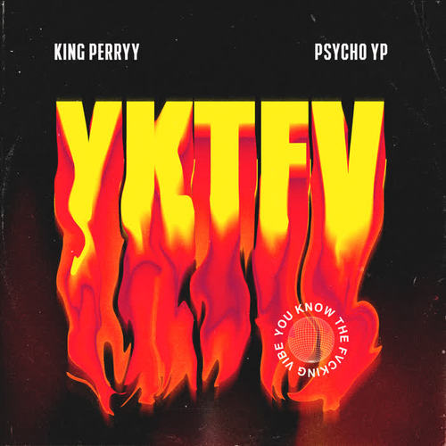 YKTFV (You Know The Fvcking Vibe) (Explicit)