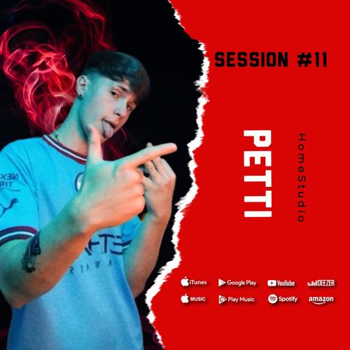 Session #11 (feat. Petti) [Explicit]