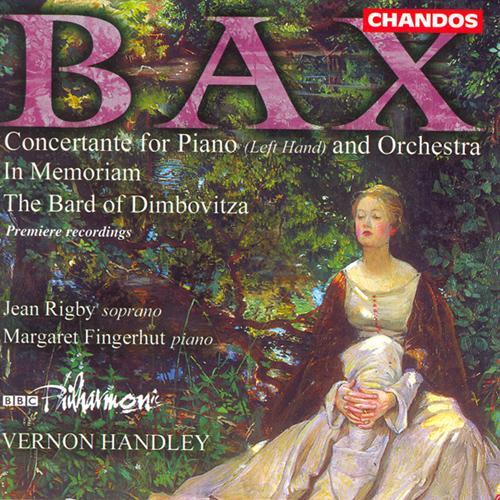 BAX: In Memoriam / Concertante for Piano Left Hand / The Bard of the Dimbovitza