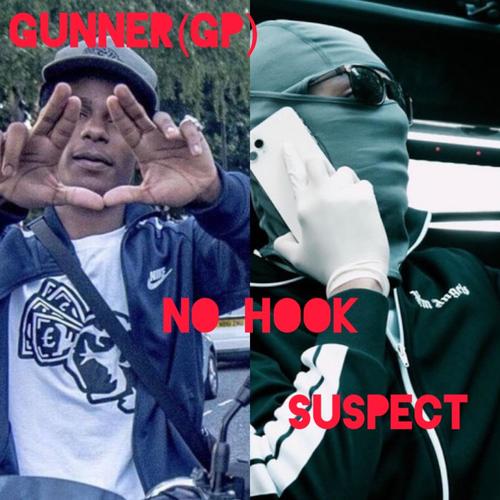 No hook (feat. Gp NPK & Suspect agb) [Explicit]