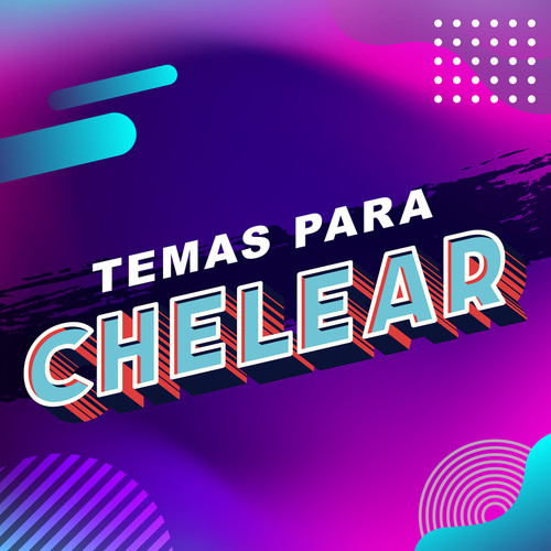 Temas para chelear (Explicit)