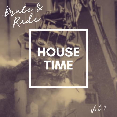 Brute & Rude, Vol. 1