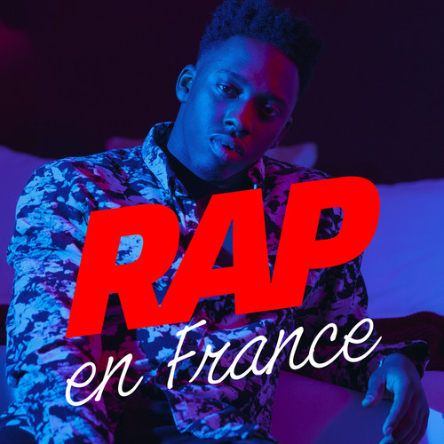 Rap en France (Explicit)