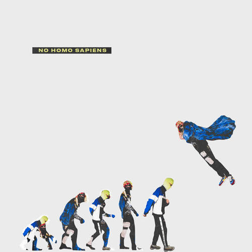 NO HOMO SAPIENS (Explicit)