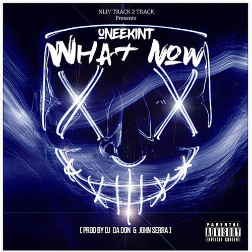 What Now (Explicit)