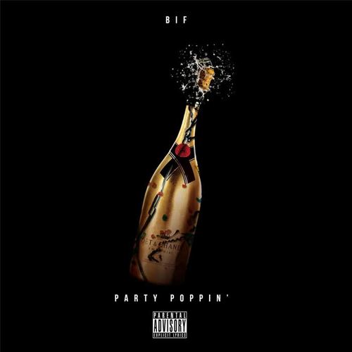 Party Poppin' (Explicit)