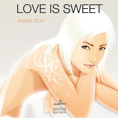 Love Is Sweet - Single