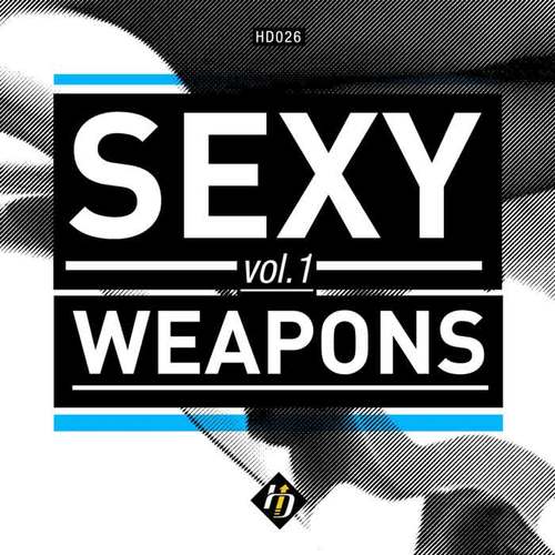 Sexy Weapons Vol. 1