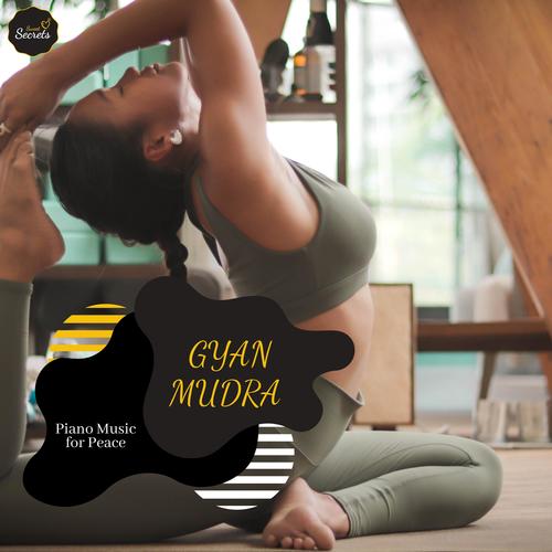 Gyan Mudra - Piano Music For Peace