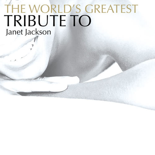 The World's Greatest Tribute To Janet Jackson