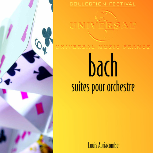 J.S. Bach: Suites pour orchestre