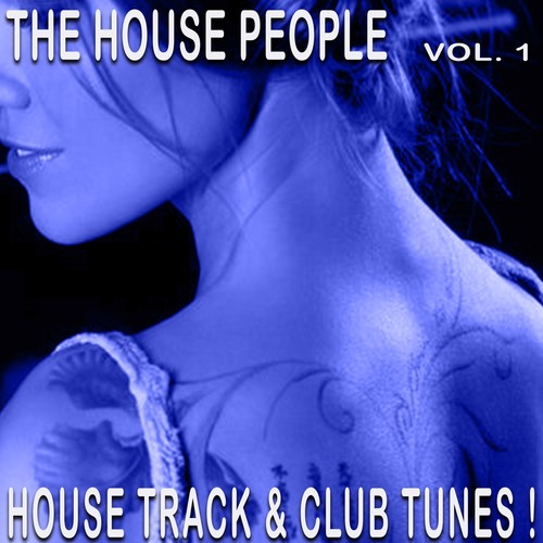 The House People, Vol. 1