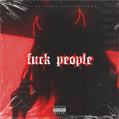 Fuck People (Explicit)