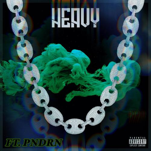 Heavy (feat. Pndrn) [Remix] [Explicit]