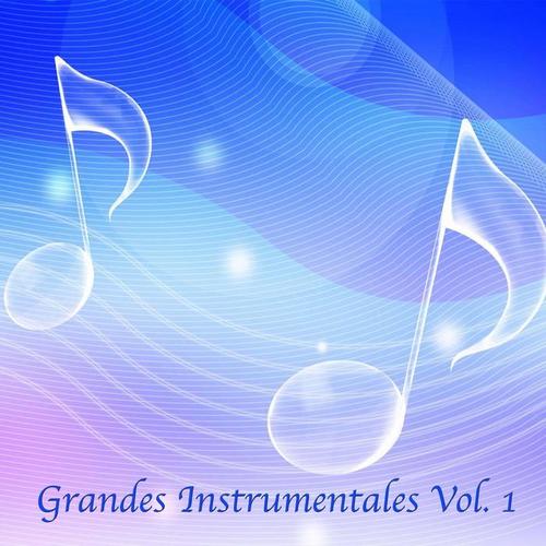 Grandes Instrumentales, Vol 1