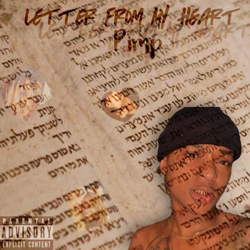 Letter from My Heart (Explicit)