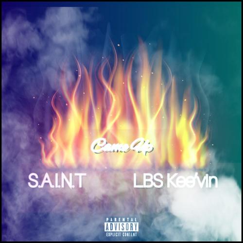 Came Up (feat. LBS Kee'vin) [Explicit]