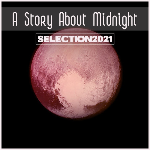 A Story About Midnight Selection