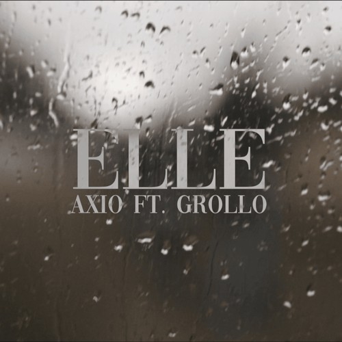 Elle (feat. Grollo) [Explicit]