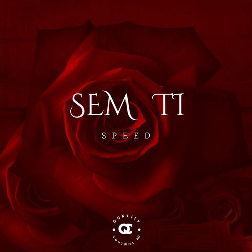 Sem Ti (Speed) [Explicit]