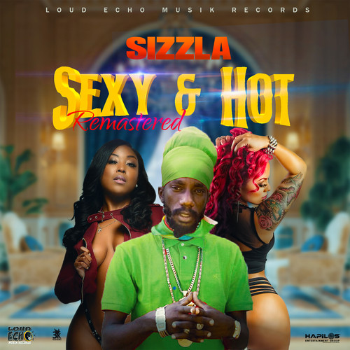 Sexy & Hot (Remastered) [Explicit]