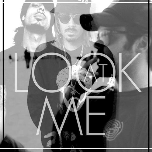 Look At Me (Explicit)