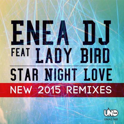 Star Night Love (New 2015 Remixes)