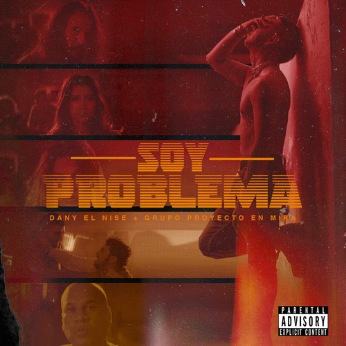 Soy Problema (Explicit)