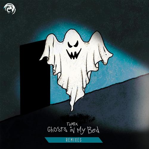 Ghosts In My Bed (Remixes) [Explicit]