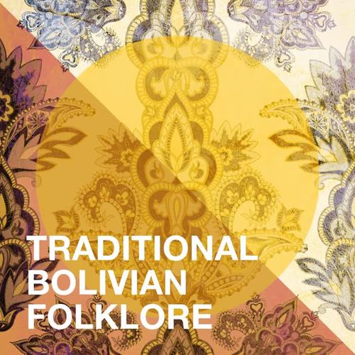 Traditional Bolivian Folklore