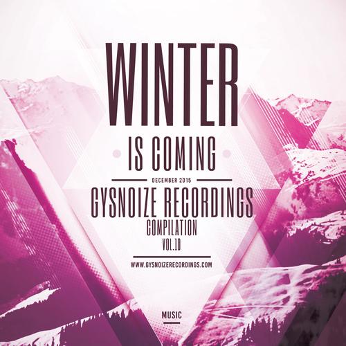 Winter Is Coming, Vol.10