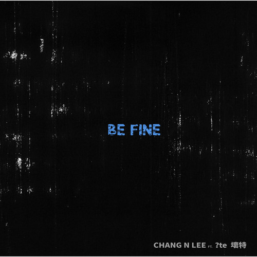 Be Fine_Lo-fi