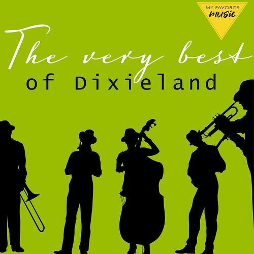 The Very Best of Dixieland