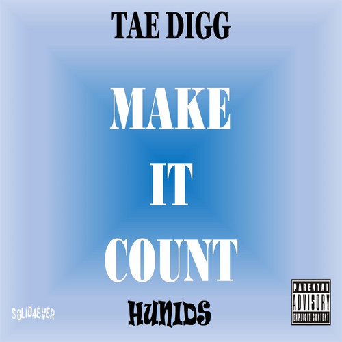 Make It Count (Explicit)