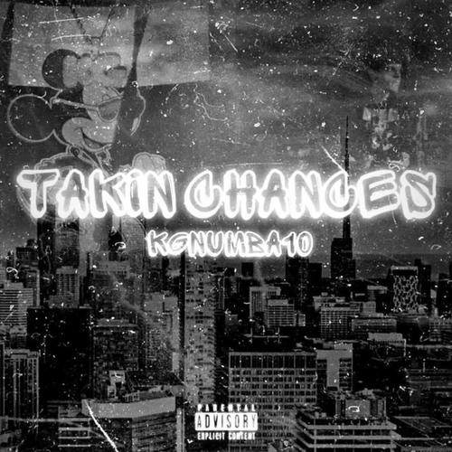 Takin Chances