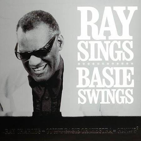 Ray Sings,Basie Swings