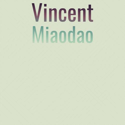 Vincent Miaodao