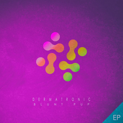 Dermatronic - EP