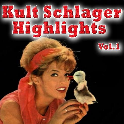 Kult Schlager Highlights, Vol. 1