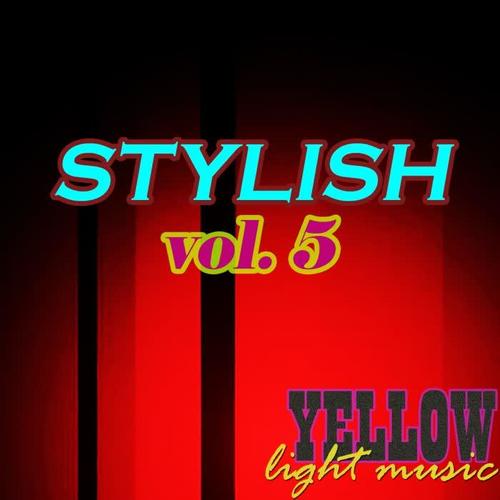 Stylish, Vol. 5