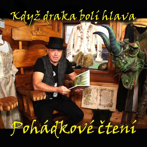 Když draka bolí hlava - Pohádkové čtení