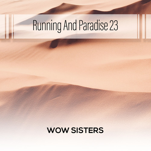 Running And Paradise 23