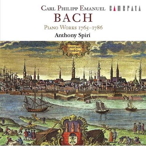 C. P. E. Bach: Piano Works 1765 - 1786