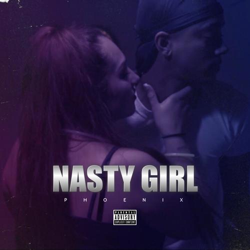 Nasty Girl (Explicit)