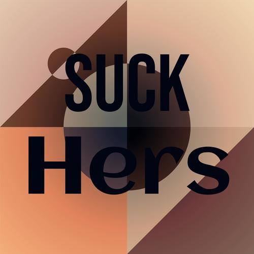 Suck Hers