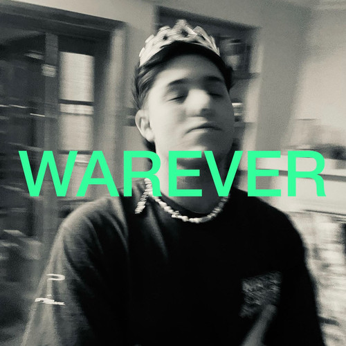 WAREVER (Explicit)