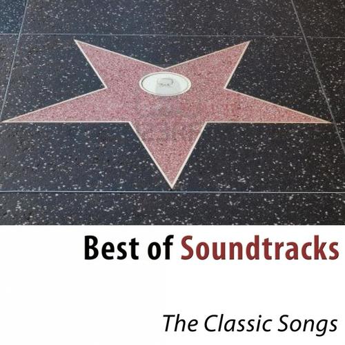 Best of Soundtracks (The Classic Songs)