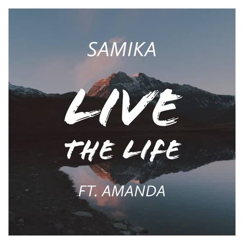 Live the Life (feat. Amanda)