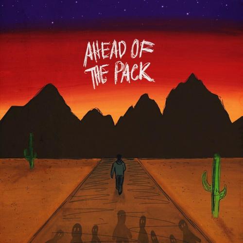 Ahead of the Pack (Deluxe) [Explicit]