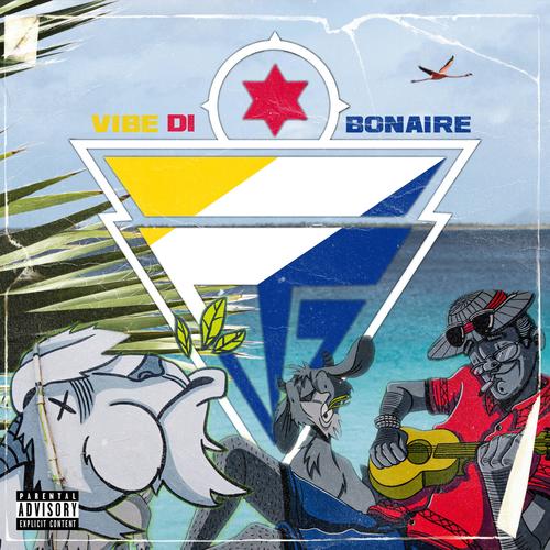 Vibe Di Bonaire (Explicit)